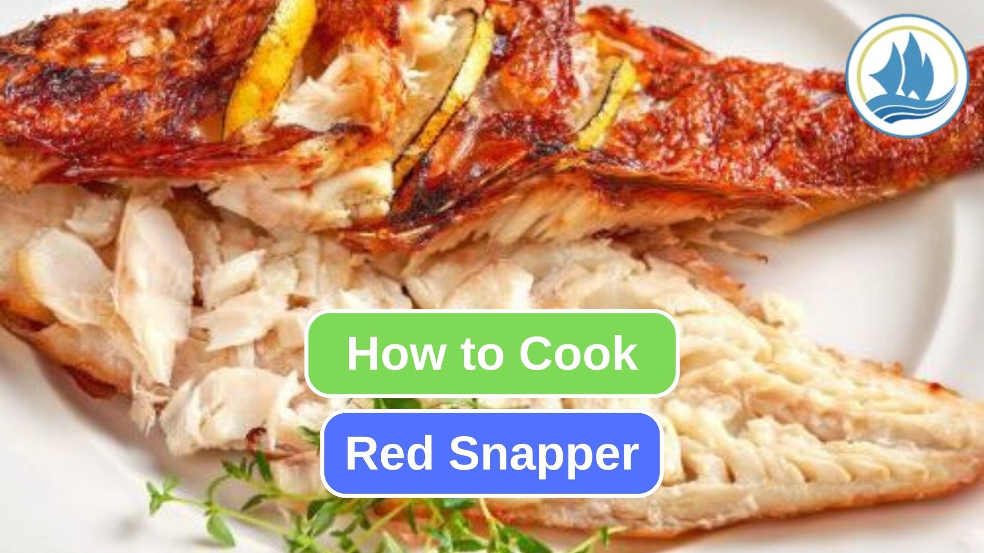 Here’s Some Way to Prepare Red Snapper